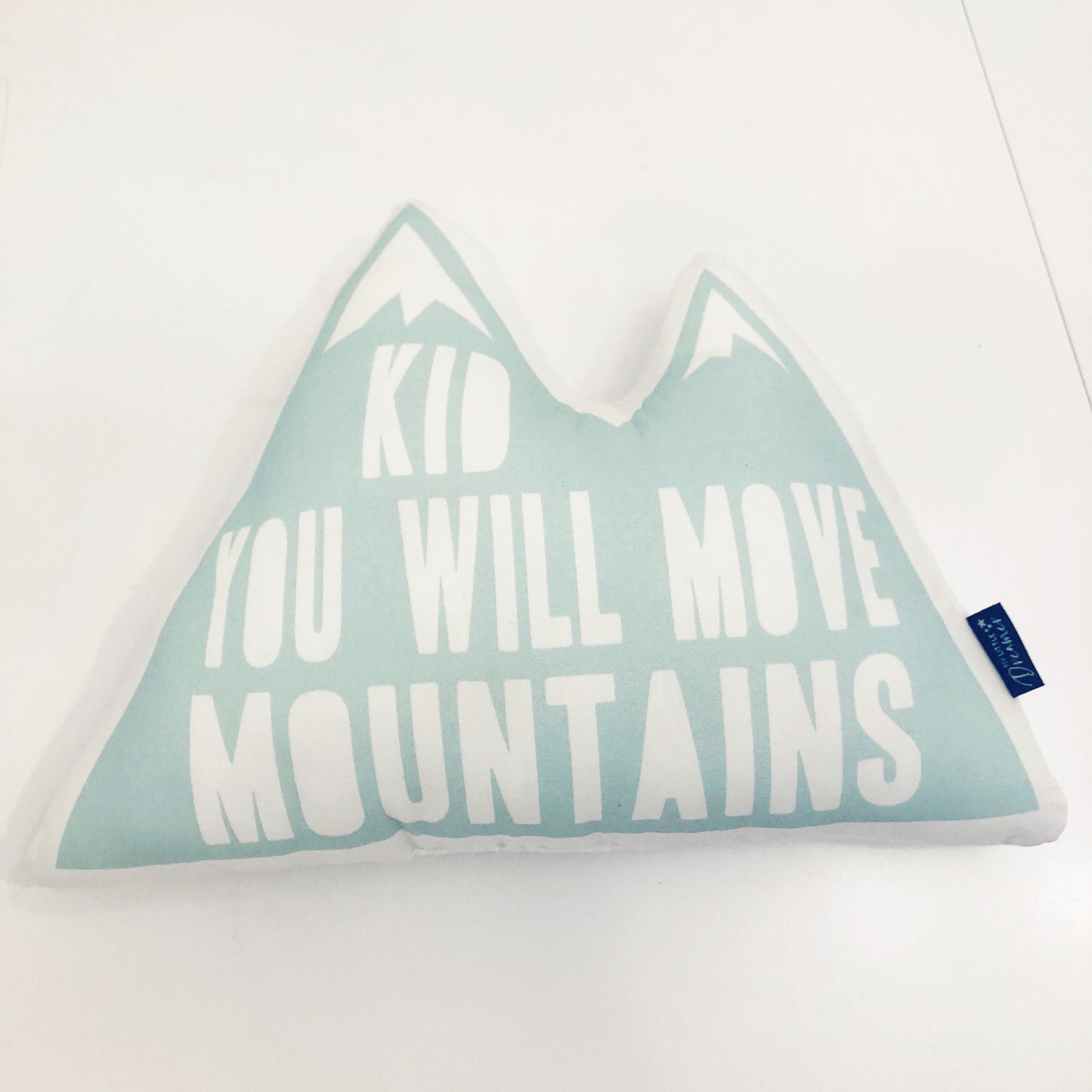 'Kid You Will Move Mountains' - Plush Pillow - Mint
